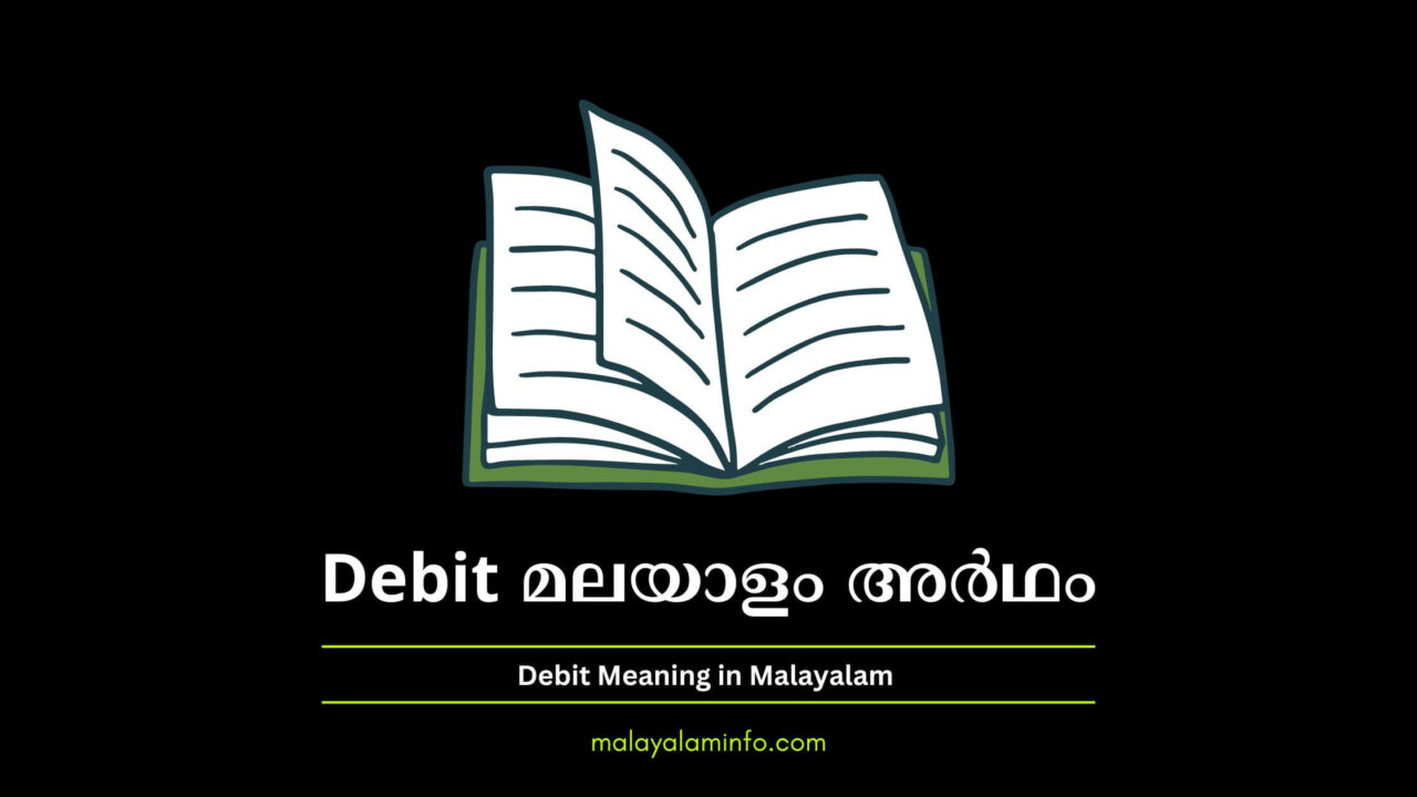 What Is The Meaning Of Debit In Malayalam